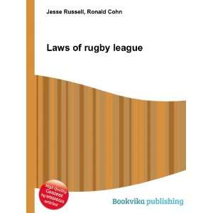  Laws of rugby league Ronald Cohn Jesse Russell Books