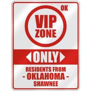   ZONE  ONLY RESIDENTS FROM SHAWNEE  PARKING SIGN USA CITY OKLAHOMA