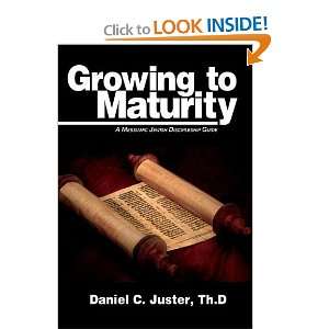   Jewish Discipleship Guide [Paperback] Daniel C. Juster Books