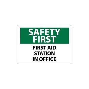  OSHA SAFETY FIRST First Aid Station In Office Safety 