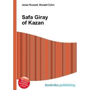  Safa Giray of Kazan Ronald Cohn Jesse Russell Books