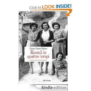 Ricordi in quattro tempi (Melusina) (Italian Edition) Gianna Venturi 