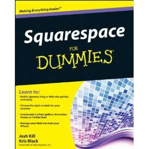  Squarespace For Dummies (9780470923252) Kris Black Books