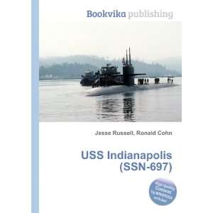  USS Indianapolis (SSN 697) Ronald Cohn Jesse Russell 