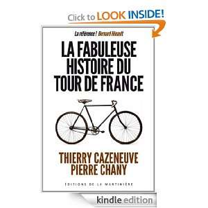 La fabuleuse histoire du Tour de France (SPORT) (French Edition 