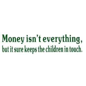   Sticker Money isnt everything, but it sure keeps the kids in touch