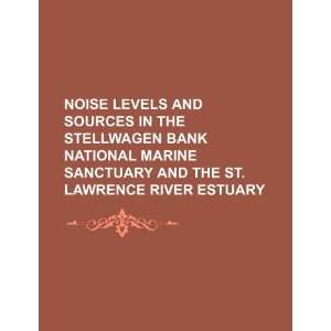   the St. Lawrence River estuary (9781234399641) U.S. Government Books