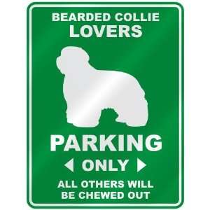   BEARDED COLLIE LOVERS PARKING ONLY  PARKING SIGN DOG 