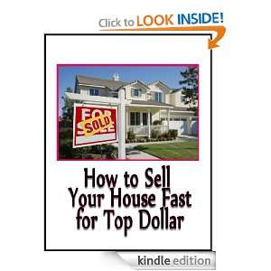 How to Sell Your Home Fast for Top Dollar Kathy White  
