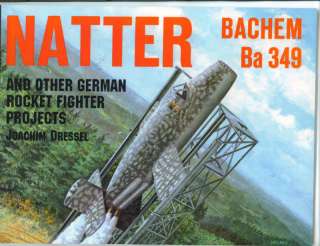 Natter Bachem Ba349 By Joachim Dressel 9780887406829  