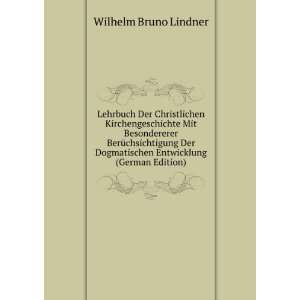   Entwicklung (German Edition) Wilhelm Bruno Lindner Books