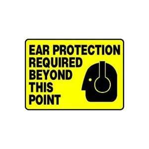 EAR PROTECTION REQUIRED BEYOND THIS POINT (W/GRAPHIC) 10 x 14 