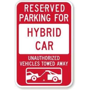  Reserved Parking For Hybrid Car  Unauthorized Vehicles 