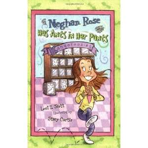   Meghan Rose Has Ants in Her Pants [Paperback] Lori Z. Scott Books