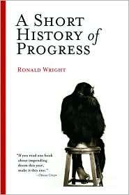   of Progress, (0786715472), Ronald Wright, Textbooks   