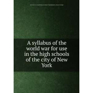  for use in the high schools of the city of New York New York (City 