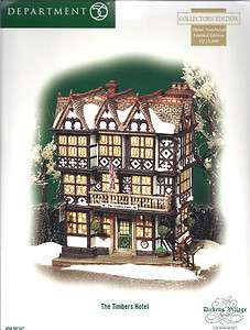 DEPT 56 DICKENS VILLAGE THE TIMBERS HOTEL LIMITED EDITION RETIRED 