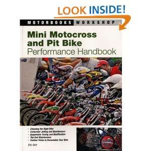 Mini Motocross and Pit Bike Performance Handbook (Motorbooks Workshop)