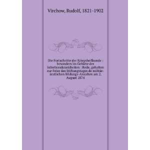   Bildungs Ansalten am 2. August 1874 Rudolf, 1821 1902 Virchow Books
