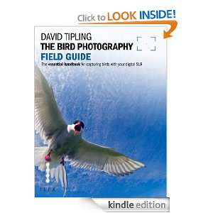 The Bird Photography Field Guide (Photographers Field Guide) David 