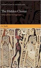   in Tragic Lyric, (0199577846), L. A. Swift, Textbooks   