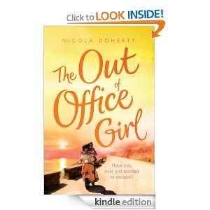 The Out of Office Girl Nicola Doherty  Kindle Store