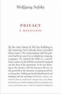 Privacy A Manifesto NEW by Wolfgang Sofsky  