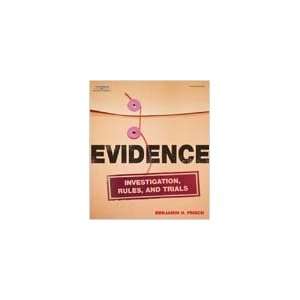  Evidence, Investigation, Rules and Trials 