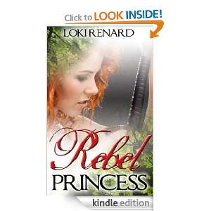   Princess (Iskendari Rebels) Loki Renard  Kindle Store