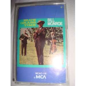  Bluegrass Time by Bill Monroe Audio Cassette Everything 