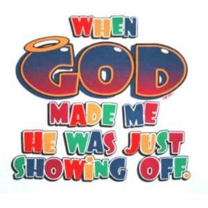  When God Made Me   Youth T shirt 