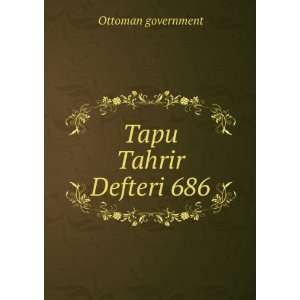  Tapu Tahrir Defteri 686 Ottoman government Books
