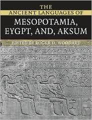   and Aksum, (0521684978), Roger D. Woodard, Textbooks   