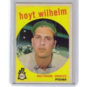  1959 Topps #349 Hoyt Wilhelm Excellent Near Mint Sports 