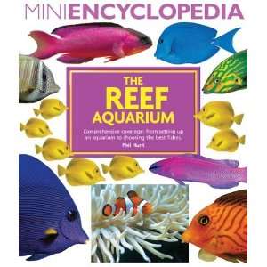  The Reef Aquarium (Mini Encyclopedia Series) [Paperback 