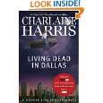 Living Dead in Dallas (Sookie Stackhouse/True Blood) by Charlaine 