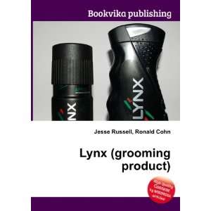  Lynx (grooming product) Ronald Cohn Jesse Russell Books