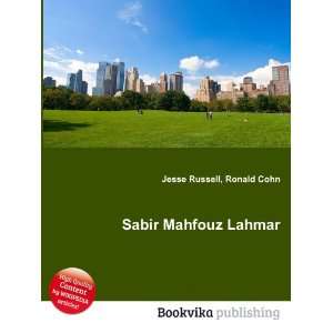  Sabir Mahfouz Lahmar Ronald Cohn Jesse Russell Books