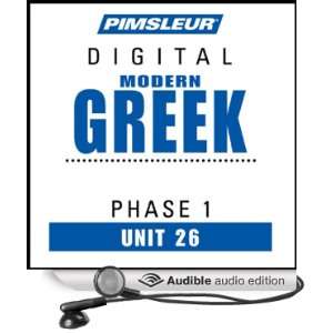 Greek (Modern) Phase 1, Unit 26 Learn to Speak and Understand Modern 
