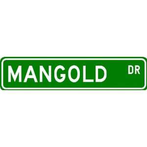  MANGOLD Street Sign ~ Personalized Family Lastname Sign 