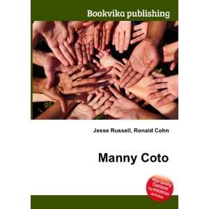  Manny Coto Ronald Cohn Jesse Russell Books