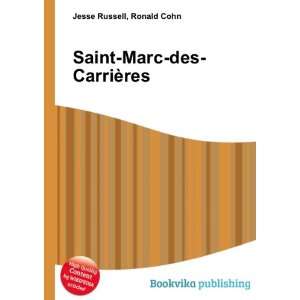    Saint Marc des CarriÃ¨res Ronald Cohn Jesse Russell Books