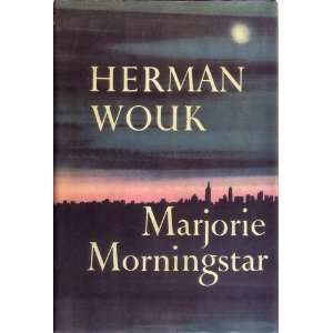  Marjorie Morningstar Herman Wouk 