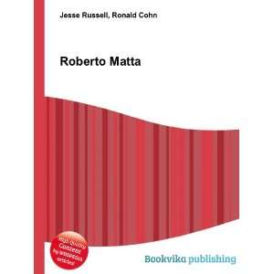  Roberto Matta Ronald Cohn Jesse Russell Books