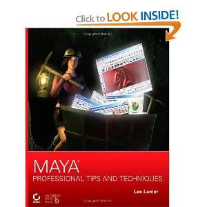   Maya Professional Tips and Techniques [Paperback] Lee Lanier Books