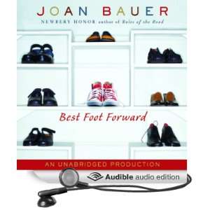   Foot Forward (Audible Audio Edition) Joan Bauer, Kathe Mazur Books