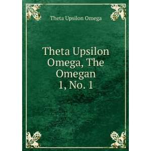   Theta Upsilon Omega, The Omegan. 1, No. 3 Theta Upsilon Omega Books