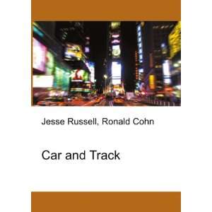  Car and Track Ronald Cohn Jesse Russell Books