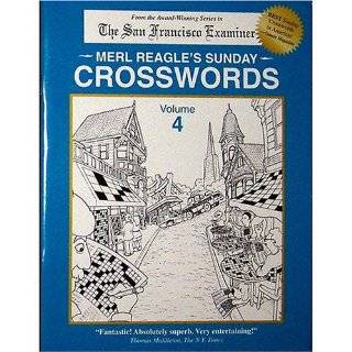 Merl Reagles Sunday Crosswords, Vol. 4 by Merl Reagle ( Paperback 
