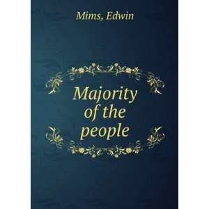 Majority of the people Edwin Mims  Books